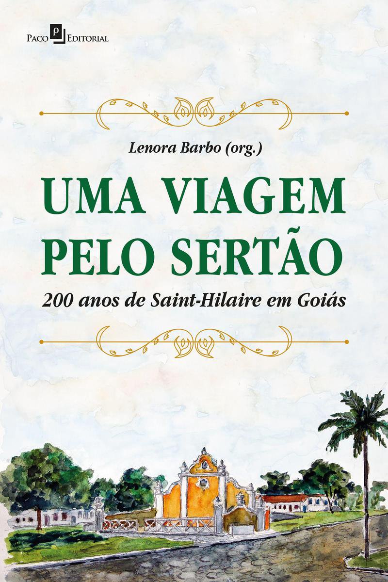 Capa do livro resenhado. Na imagem há uma ilustração da antiga fonte de água da cidade de Goiás.