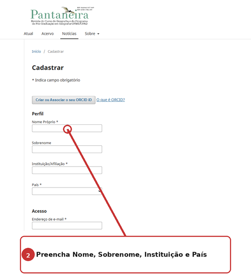 Formulário inicial de cadastro com destaque para nome, sobrenome, instituição e país